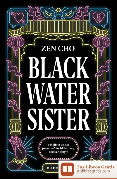 Descargar Black Water Sister de Zen Cho
