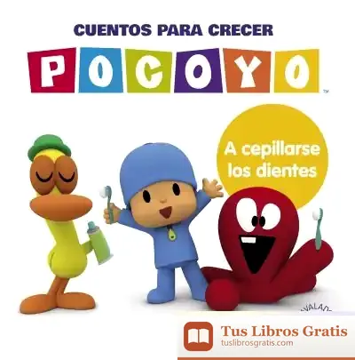 Descargar Pocoyó. Un Cuento - Cuentos Para Crecer: A Cepillarse Los Dientes