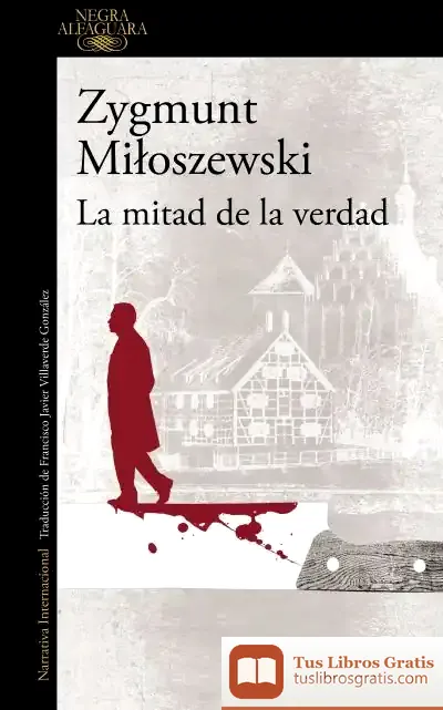 Descargar Un Caso Del Fiscal Szacki 2. La Mitad De La Verdad